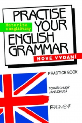 Practise Your English Grammar