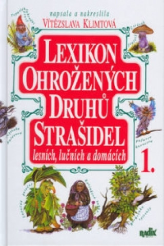 Lexikon ohrožených druhů strašidel 1.