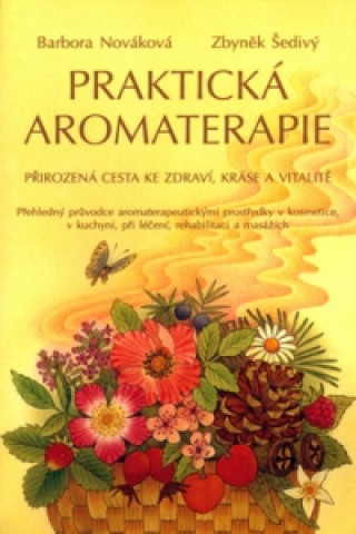 Praktická aromaterapie