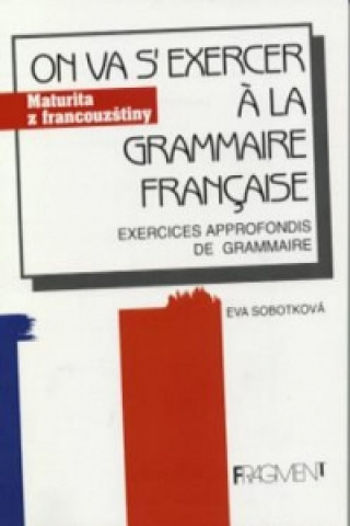 On va s' exercer a la grammaire francaise