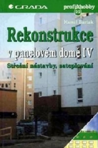 Rekonstrukce v panelovém domě IV