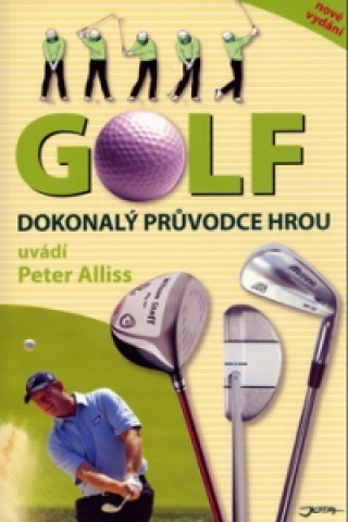 Golf Dokonalý průvodce hrou