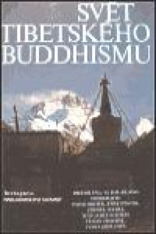 Svět Tibetského buddhismu