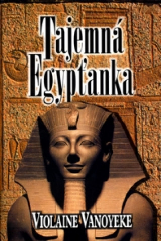 Tajemná Egypťanka