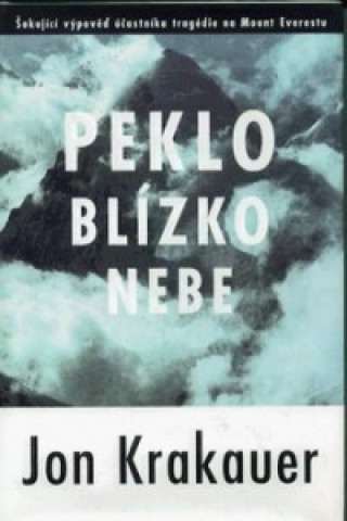 Peklo blízko nebe