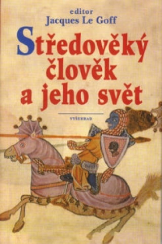 Středověký člověk a jeho svět