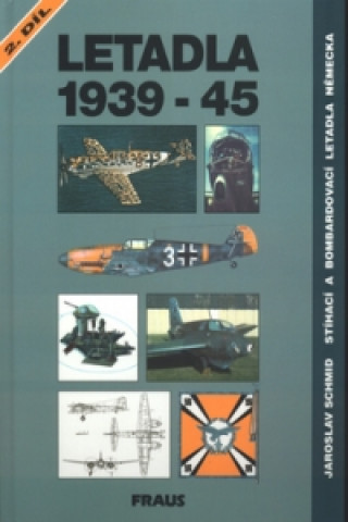 Letadla 1939-45 2.díl