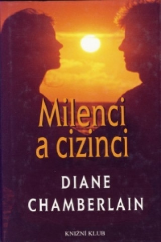 Milenci a cizinci