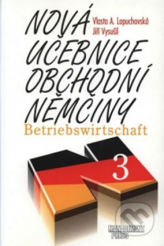 Nová uč.obchodní němčiny 3.díl