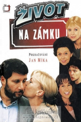 Život na zámku - pokračování