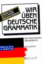 Wir üben Deutsche Grammatik