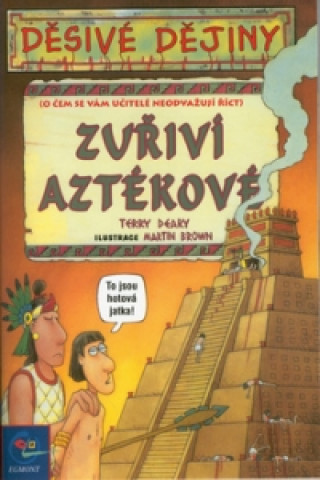 Zuřiví Aztékové