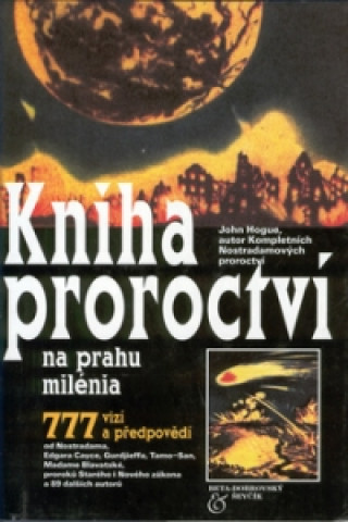 Kniha proroctví na prahu mil.