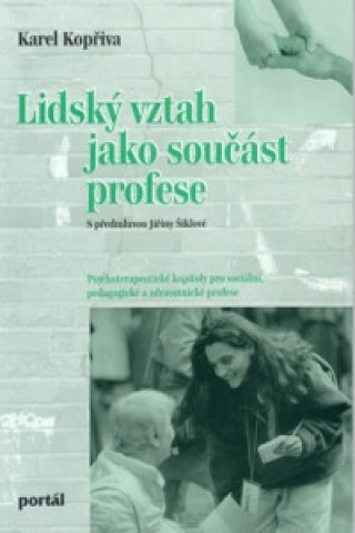 Lidský vztah jako součást profese