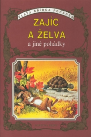 Zajíc a želva a jiné pohádky