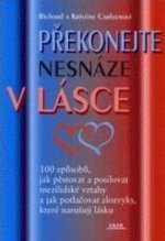 Překonejte nesnáze v lásce