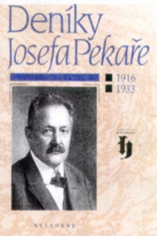 Deníky Josefa Pekaře