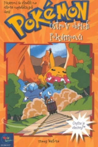 Pokémon  2 - Ostrov obřích Pokémonů