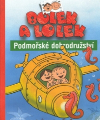 Bolek a Lolek Podmořské dobrodružství