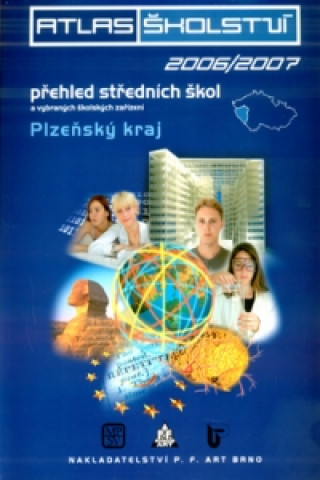 Atlas školství 2006/2007 Plzeňský kraj