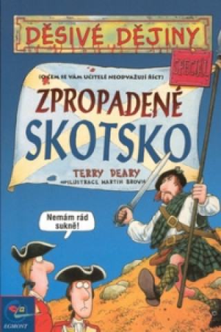 Zpropadené Skotsko