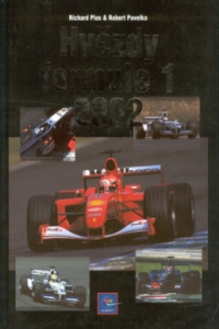 Hvězdy Formule 1 2002