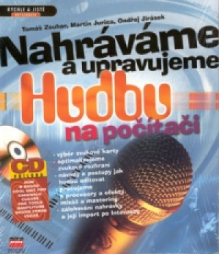 Nahráváme a upravujeme hudbu na počítači + CD