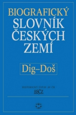 Biografický slovník českých zemí Dig-Doš