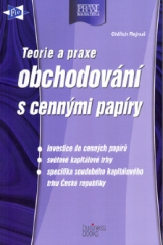 Teorie a praxe obchodování s cennými papíry