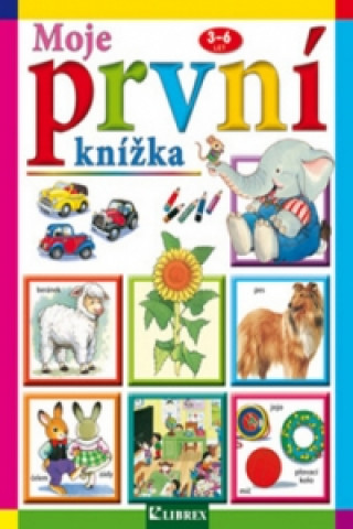 Moje první knížka 3-6 let