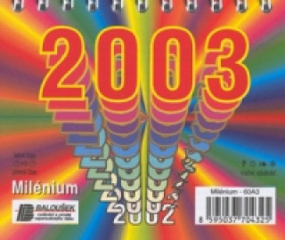 Milénium 2003 - stolní kalendář