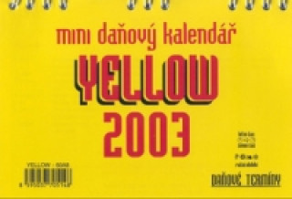 Yellow mini daňový 2003 - stolní kalendář