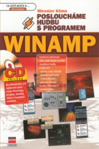 Posloucháme hudbu s programem Winamp + CD