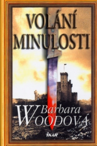 Volání minulosti