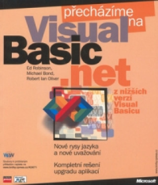 Přecházíme na Visual Basic.net