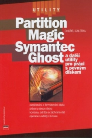 Partition Magic Samantec Ghost