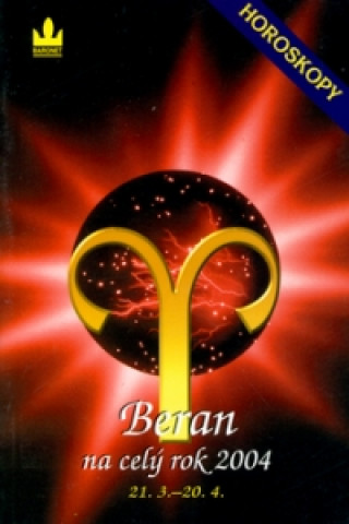 Horoskopy 2004 Beran   BARONET