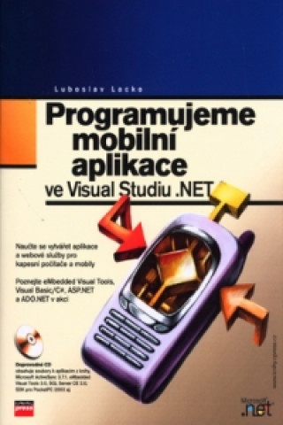 Programujeme mobilní aplikace ve Visual Studiu .NET + CD