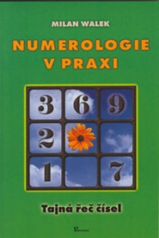 Numerologie v praxi