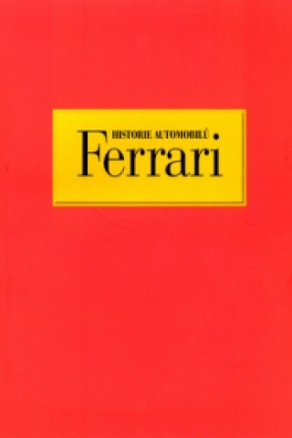 Historie automobilů Ferrari