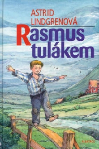 Rasmus tulákem