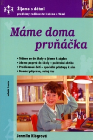 Máme doma prvňáčka