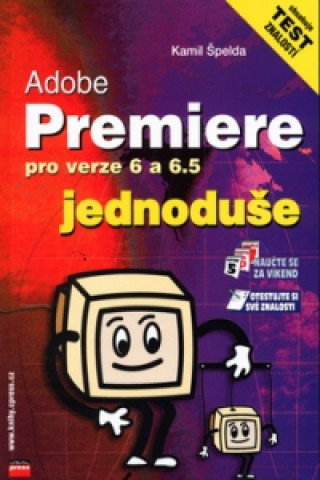 Adobe Premiere pro verze 6 a 6.5 jednoduše