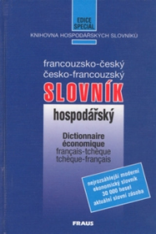 Francouzsko-český a česko francouzský hospodářský slovník