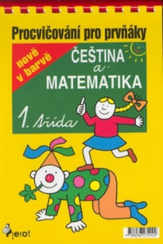 Čeština a matematika 1. třída