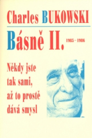 Básně II. 1985 - 1986