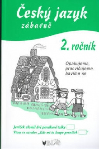 Český jazyk zábavně 2. roč.