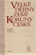 Velké dějiny zemí Koruny české X.