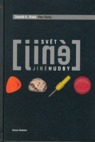 Svět jiné hudby