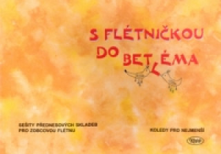 S flétničkou do Betléma